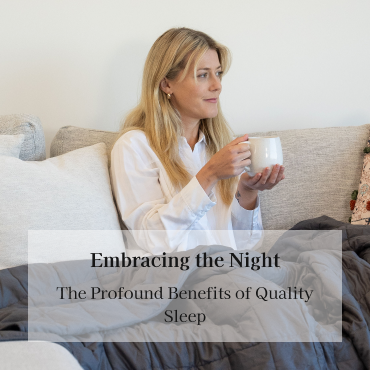 Embracing the Night: The Profound Benefits of Quality Sleep